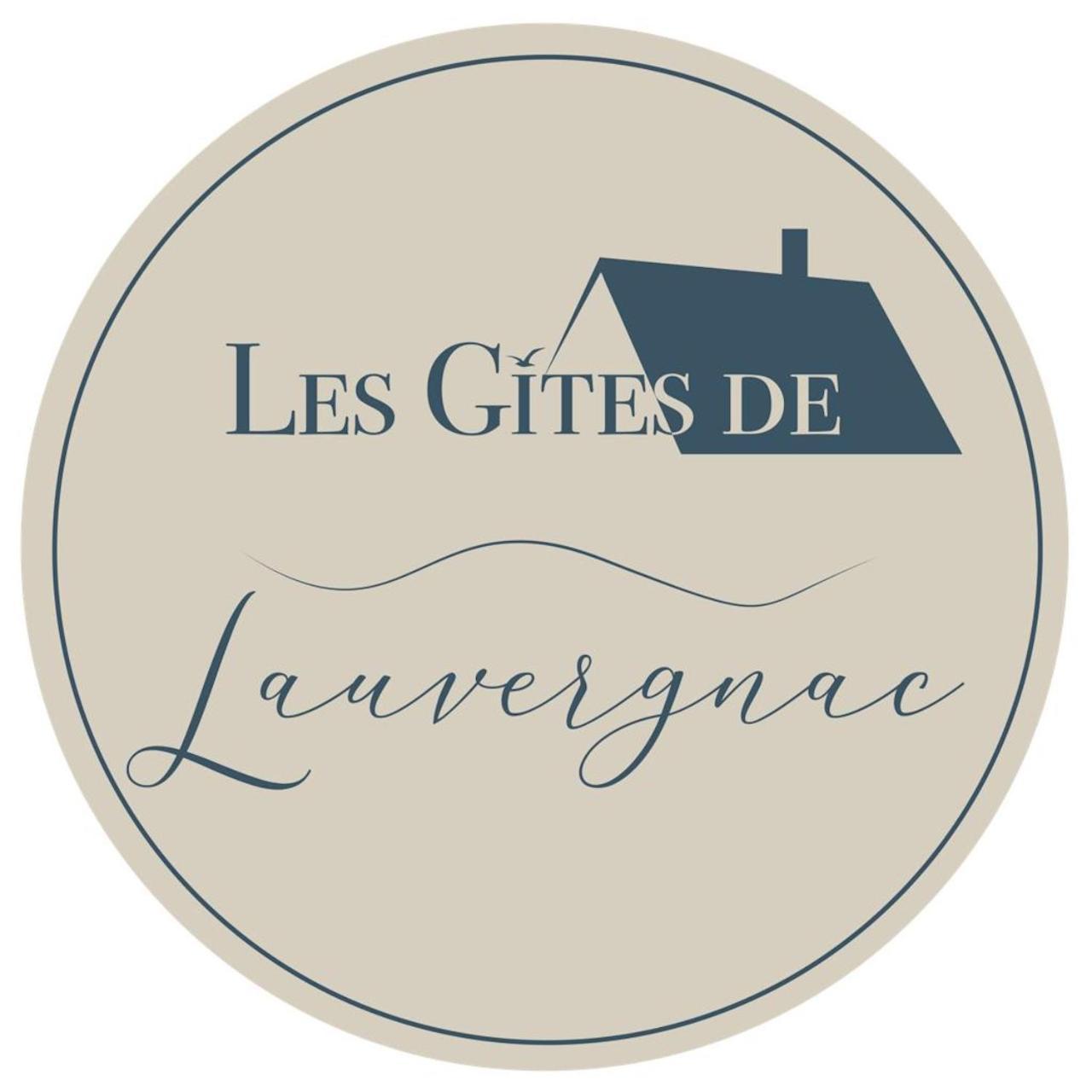 Gites De Lauvergnac - Maisons 2 Ch, 2 Sdb Ла Тюрбал Екстериор снимка